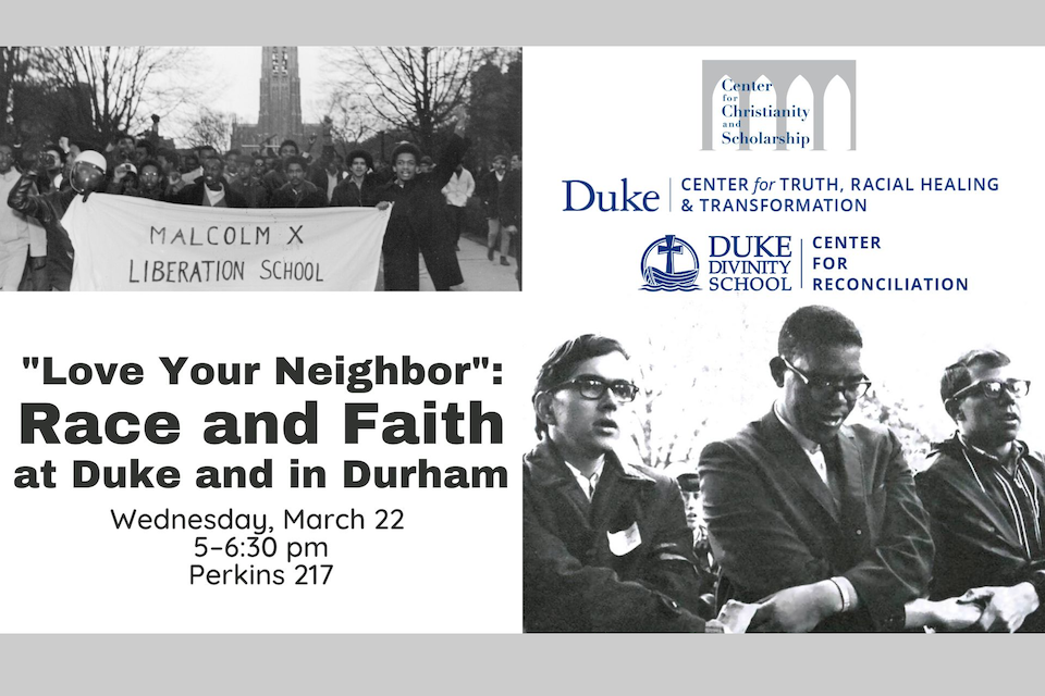 Historic photos of protest and prayer on Duke campus. Love Your Neighbor: Race and Faith at Duke and in Durham.